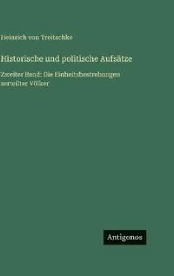 Historische und politische Aufsätze
