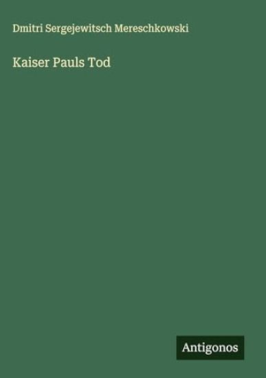 Kaiser Pauls Tod