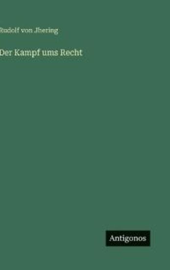 Der Kampf ums Recht