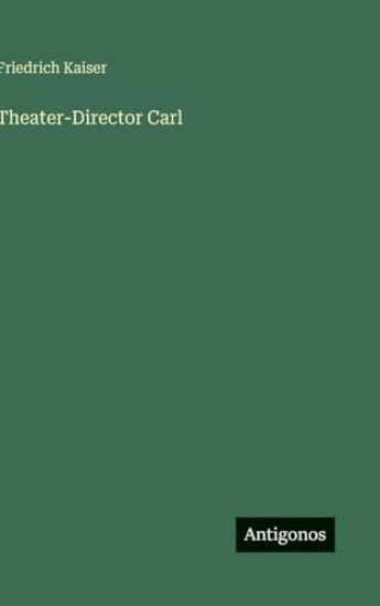 Theater-Director Carl
