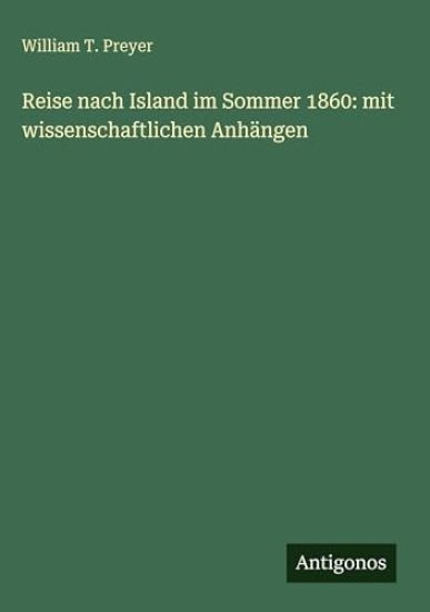 Reise nach Island im Sommer 1860