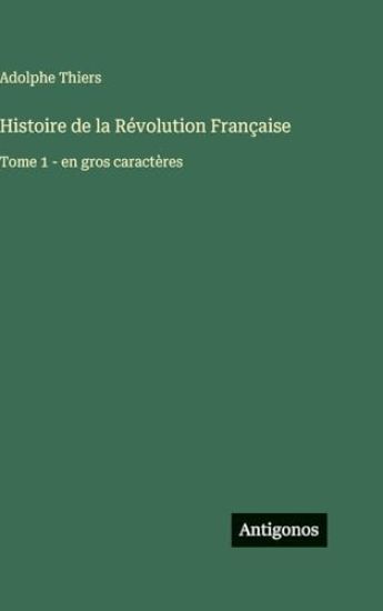 Histoire de la Révolution Française