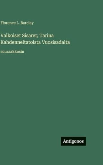Valkoiset Sisaret; Tarina Kahdenneltatoista Vuosisadalta: suuraakkosin