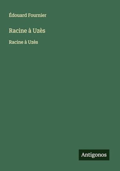 Racine à Uzès