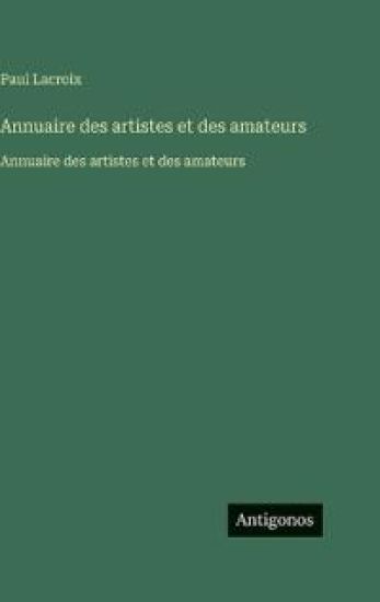 Annuaire des artistes et des amateurs