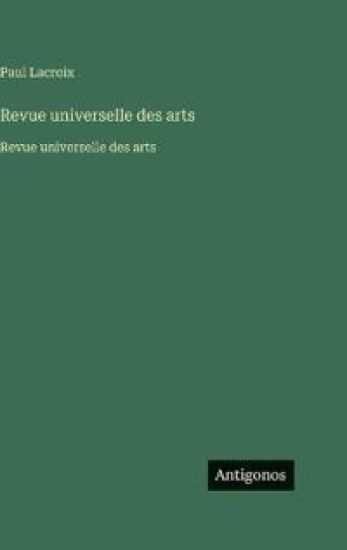 Revue universelle des arts