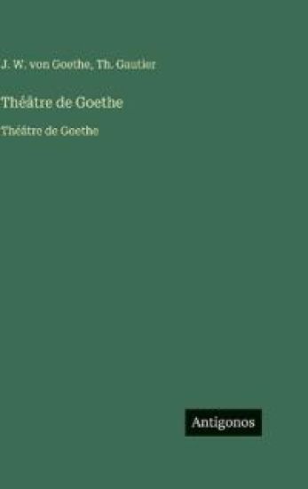 Théâtre de Goethe