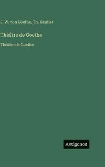 Théâtre de Goethe