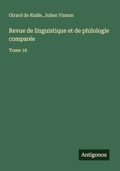 Revue de linguistique et de philologie comparée