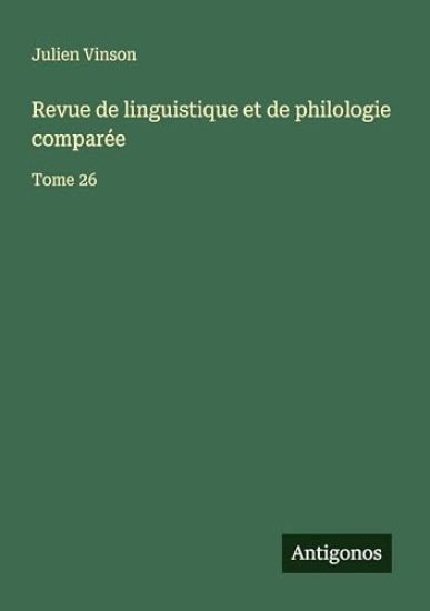 Revue de linguistique et de philologie comparée