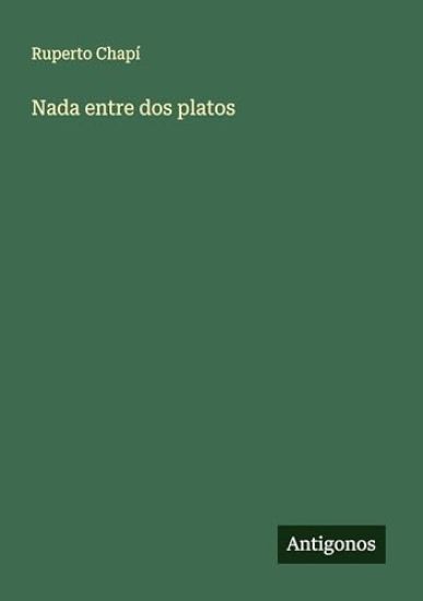 Nada entre dos platos