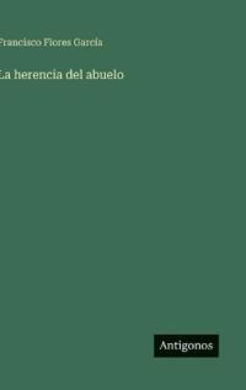 La herencia del abuelo