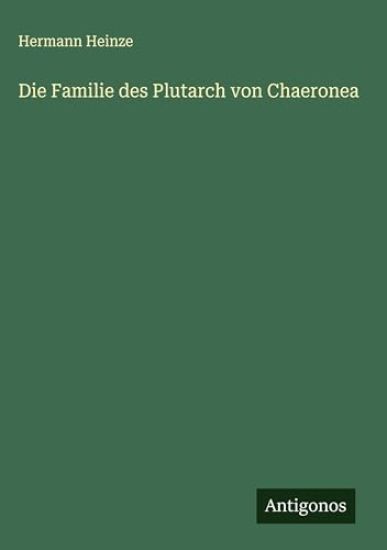 Die Familie des Plutarch von Chaeronea