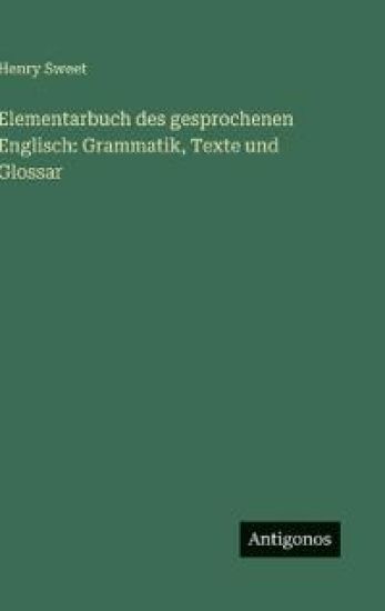Elementarbuch des gesprochenen Englisch