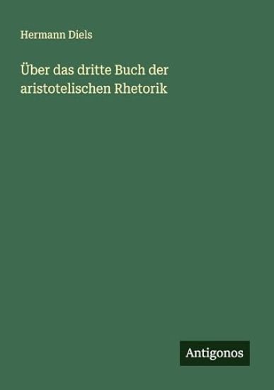 Über das dritte Buch der aristotelischen Rhetorik