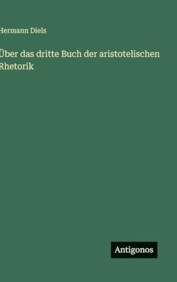 Über das dritte Buch der aristotelischen Rhetorik