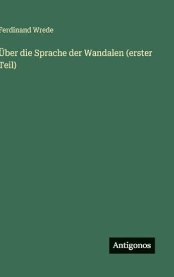 Über die Sprache der Wandalen (erster Teil)