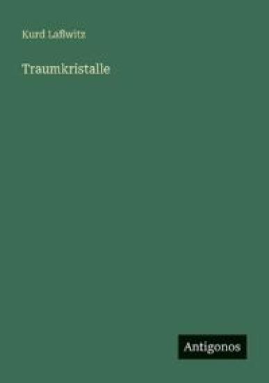 Traumkristalle