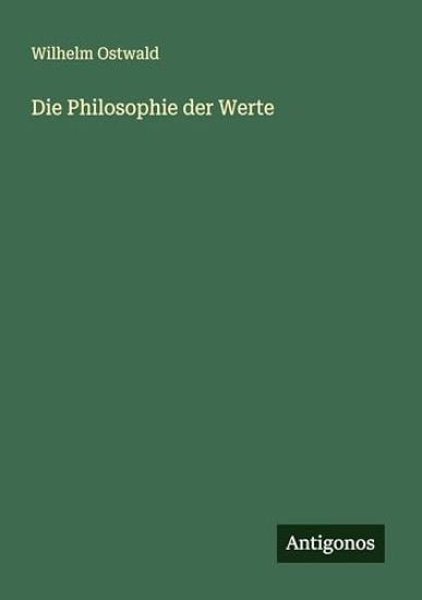 Die Philosophie der Werte