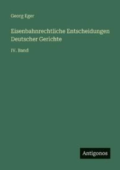 Eisenbahnrechtliche Entscheidungen Deutscher Gerichte
