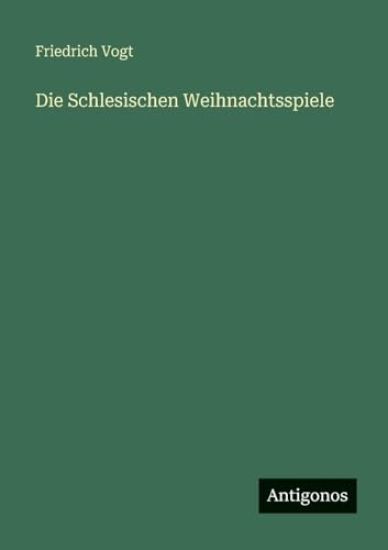 Die Schlesischen Weihnachtsspiele
