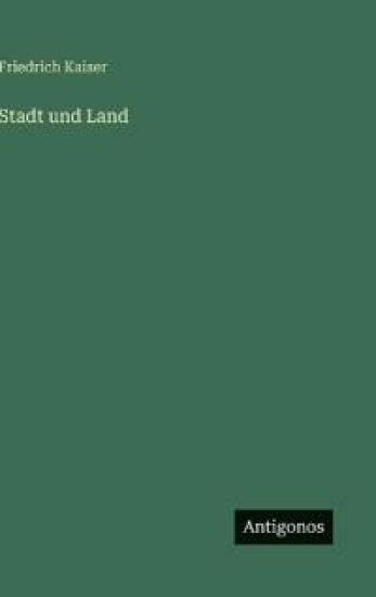 Stadt und Land