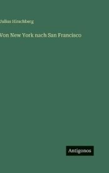 Von New York nach San Francisco