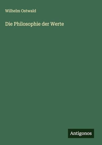 Die Philosophie der Werte
