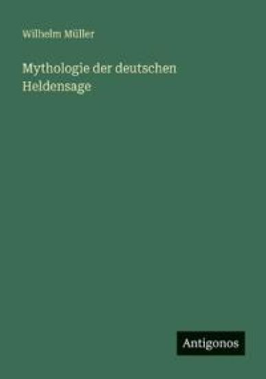 Mythologie der deutschen Heldensage