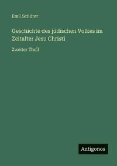 Geschichte des jüdischen Volkes im Zeitalter Jesu Christi