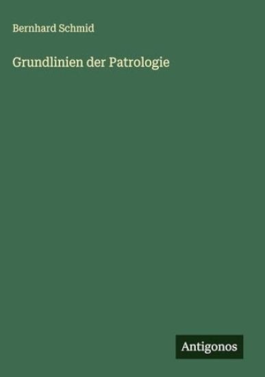 Grundlinien der Patrologie