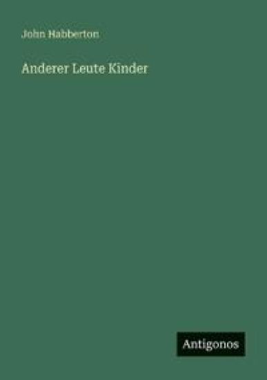 Anderer Leute Kinder