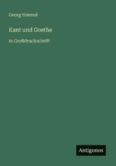Kant und Goethe