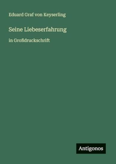 Seine Liebeserfahrung