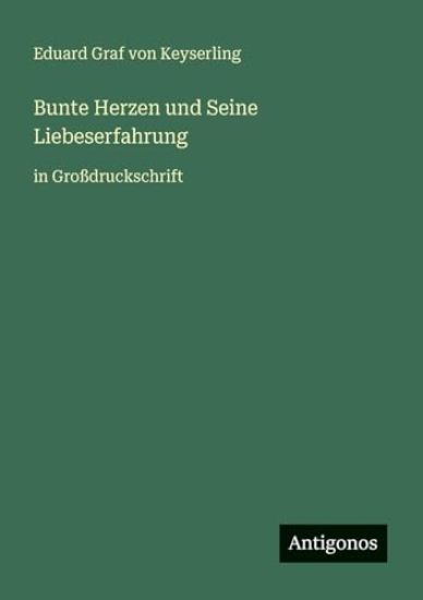 Bunte Herzen und Seine Liebeserfahrung