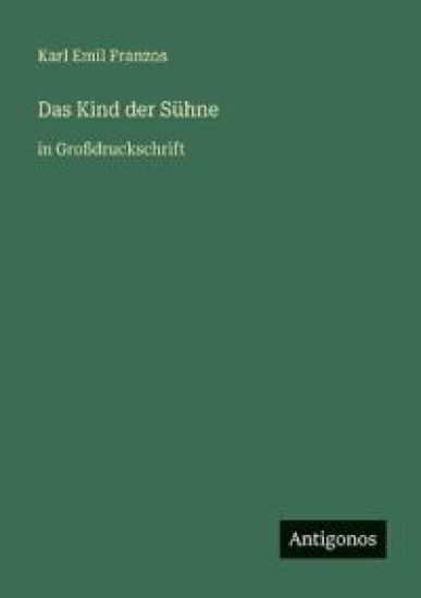 Das Kind der Sühne