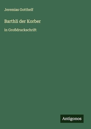 Barthli der Korber