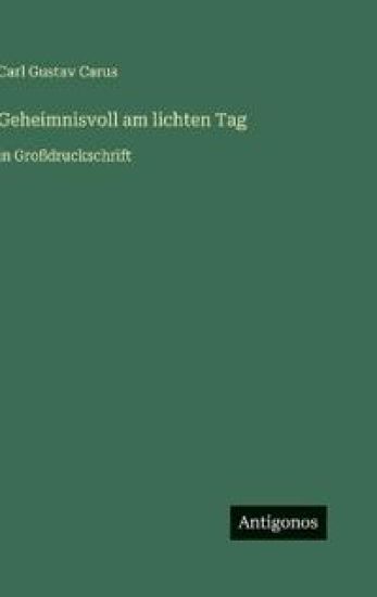 Geheimnisvoll am lichten Tag