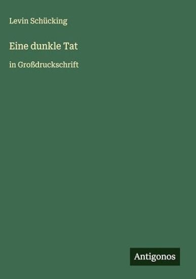 Eine dunkle Tat