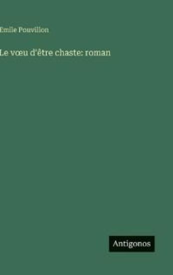 Le voeu d'être chaste