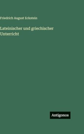 Lateinischer und griechischer Unterricht