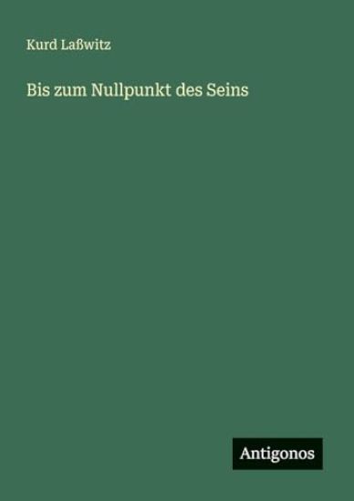 Bis zum Nullpunkt des Seins
