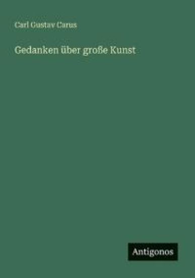 Gedanken über große Kunst