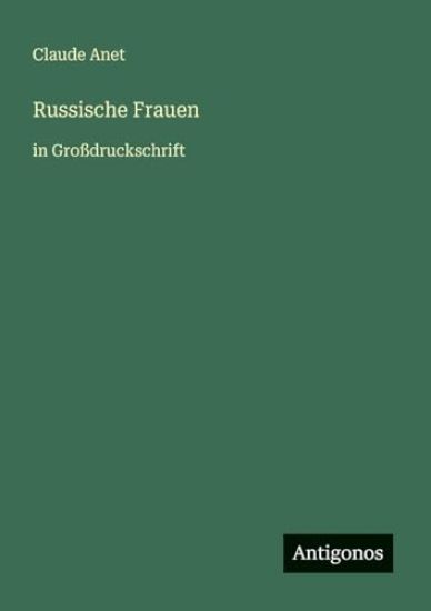 Russische Frauen: in Großdruckschrift