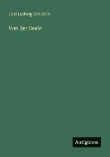 Von der Seele
