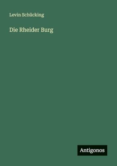 Die Rheider Burg