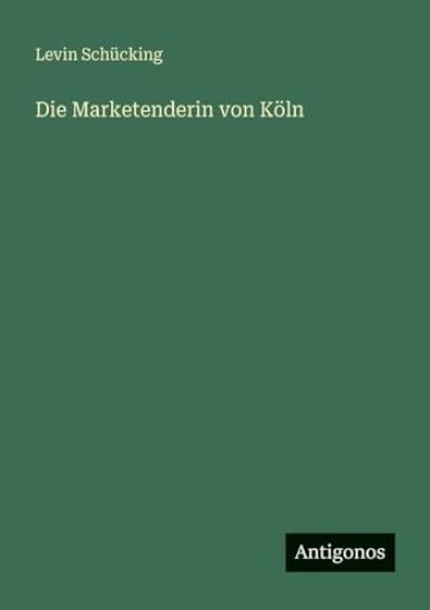 Die Marketenderin von Köln