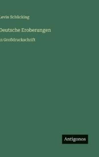 Deutsche Eroberungen