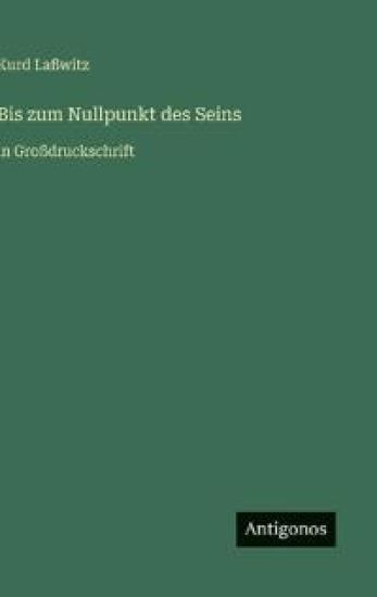 Bis zum Nullpunkt des Seins