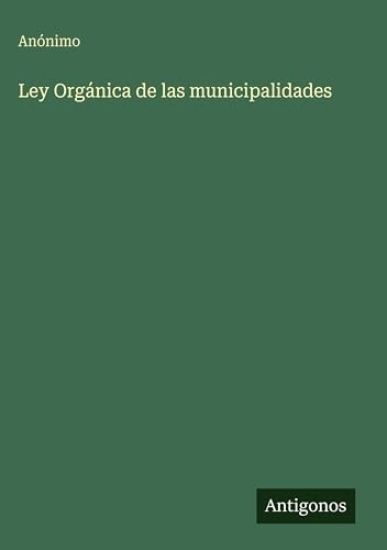 Ley Orgánica de las municipalidades